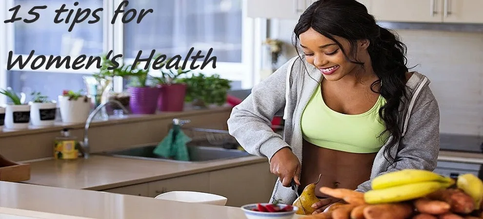 15 Best Health Tips For Women